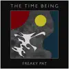 The Time Being - EP album lyrics, reviews, download