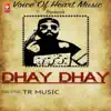 Dhay Dhay - Single album lyrics, reviews, download