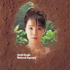 Natural Agency by Ami Ozaki album reviews, ratings, credits