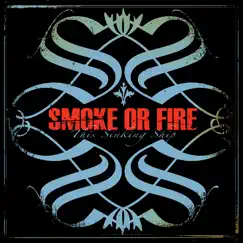 The Sinking Ship by Smoke or Fire album reviews, ratings, credits