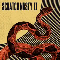Scratch Nasty II by Scratch Nasty album reviews, ratings, credits