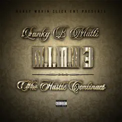 Music Is My Hustle, Vol. 3: The Hustle Continues by Lanky B Multi album reviews, ratings, credits