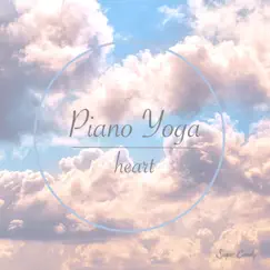 Piano Yoga -Heart- by Sugar Candy album reviews, ratings, credits