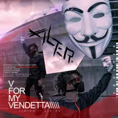 V for My Vendetta - Single by Alter. album reviews, ratings, credits