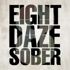 9th Day - EP by Eight Daze Sober album reviews, ratings, credits