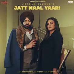 Jatt Naal Yaari - Single by Jordan Sandhu album reviews, ratings, credits