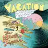 Vacation album lyrics, reviews, download