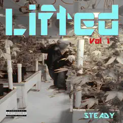 Lifted Volume One - EP by Steady album reviews, ratings, credits