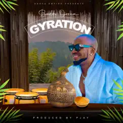 Gyration - Single by Baddy Oosha album reviews, ratings, credits