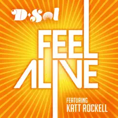 Feel Alive (feat. Katt Rockell) Song Lyrics