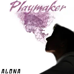 Playmaker - Single by Alona album reviews, ratings, credits
