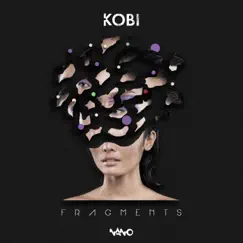 Fragments by Kobi album reviews, ratings, credits