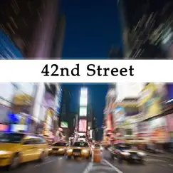 42nd Street (Original Musical Soundtrack) by The West End Orchestra & Singers album reviews, ratings, credits