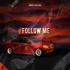 Follow Me - Single album lyrics, reviews, download