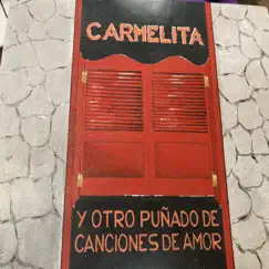 Carmelita Song Lyrics