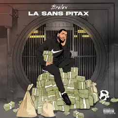 La sans pitax by Brulux album reviews, ratings, credits