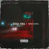 Soul Ties (Remix) - Single album lyrics, reviews, download