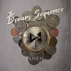 Amen - Single by The Dream Sequence album reviews, ratings, credits