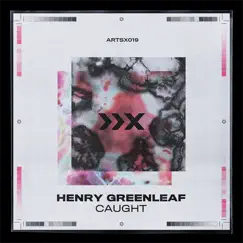Caught - EP by Henry Greenleaf album reviews, ratings, credits