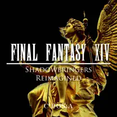 Final Fantasy XIV Shadowbringers Reimagined - EP by Collosia album reviews, ratings, credits