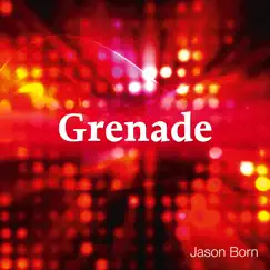 Grenade (Cityflash Remix) Song Lyrics