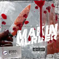 Makin' Murder - Single by Timi Bunz album reviews, ratings, credits