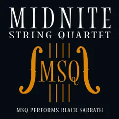 MSQ Performs Black Sabbath by Midnite String Quartet album reviews, ratings, credits