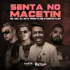 Senta No Macetin song lyrics