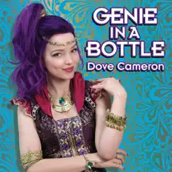 Genie in a Bottle - Single by Dove Cameron album reviews, ratings, credits