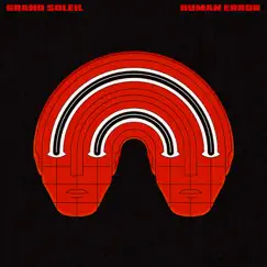 Human Error by Grand Soleil album reviews, ratings, credits