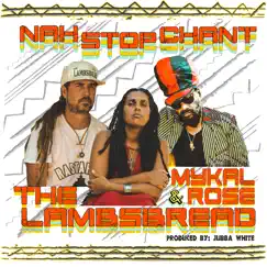 Nah Stop Chant (feat. Mykal Rose) Song Lyrics