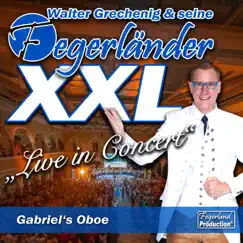 Gabriel's Oboe (XXL) - Single by Walter Grechenig & seine Fegerländer album reviews, ratings, credits