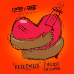 Feelings (feat. IWaata) - Single by 7 DAZE album reviews, ratings, credits