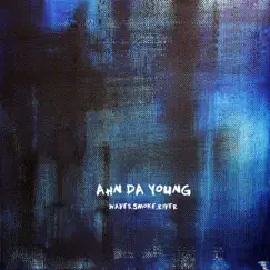 Waves,Smoke,River - EP by Ahn Dayoung album reviews, ratings, credits