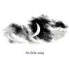 The Little Song album lyrics, reviews, download