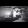 Pareidolia - Single album lyrics, reviews, download
