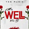All is Well - Single album lyrics, reviews, download
