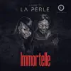 Immortelle - Single album lyrics, reviews, download