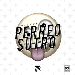 Perreo Sutro Song Lyrics