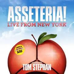 Asseteria! Live from New York by Tom Stephan album reviews, ratings, credits