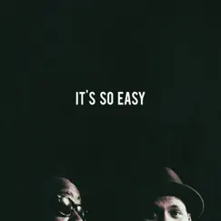 It's so Easy - Single by Phonte & Eric Roberson album reviews, ratings, credits