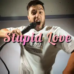 Stupid Love - Single by Aiden Malacaria album reviews, ratings, credits
