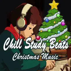 Chill Study Beats (Instrumental, Chillhop & Jazz Hip Hop Lofi Christmas Music to Focus for Work, Study or Just Enjoy Real Mellow Vibes!) by Various Artists album reviews, ratings, credits
