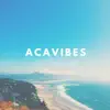 Acavibes - Single album lyrics, reviews, download