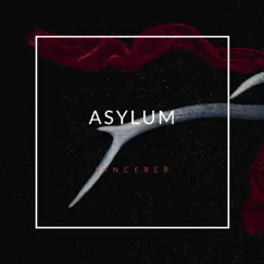 Asylum by Sincerer album reviews, ratings, credits