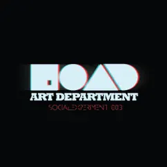 Social Experiment 003 by Art Department album reviews, ratings, credits
