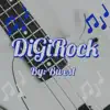 DiGiRock - Single album lyrics, reviews, download