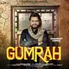 Gumrah - Single album lyrics, reviews, download