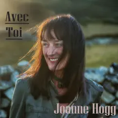 Avec Toi by Joanne Hogg album reviews, ratings, credits