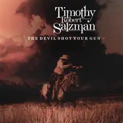 The Devil Shot Your Gun Song Lyrics